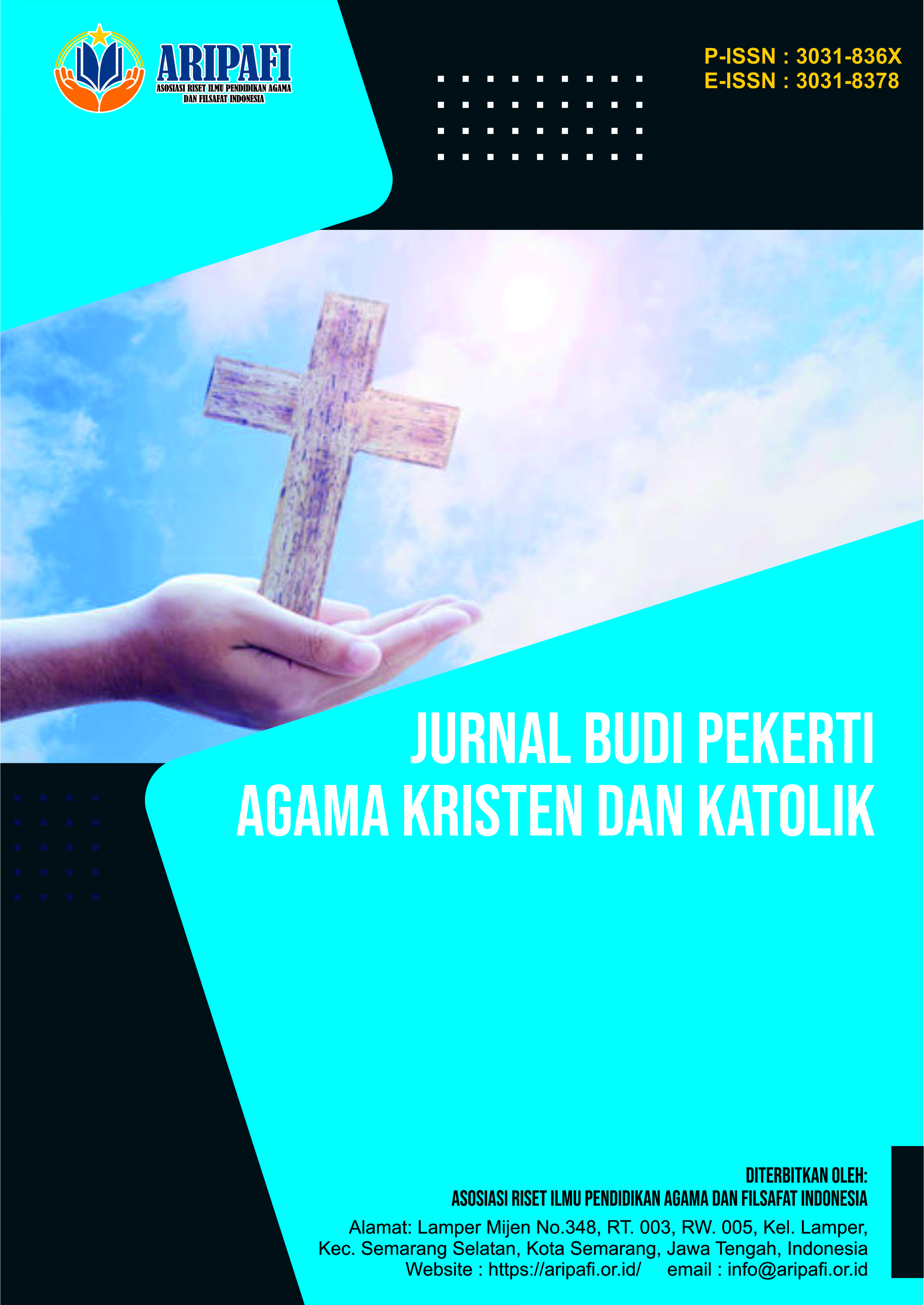 					View Vol. 4 No. 1 (2026): Maret: Jurnal Budi Pekerti Agama Kristen dan Katolik
				
